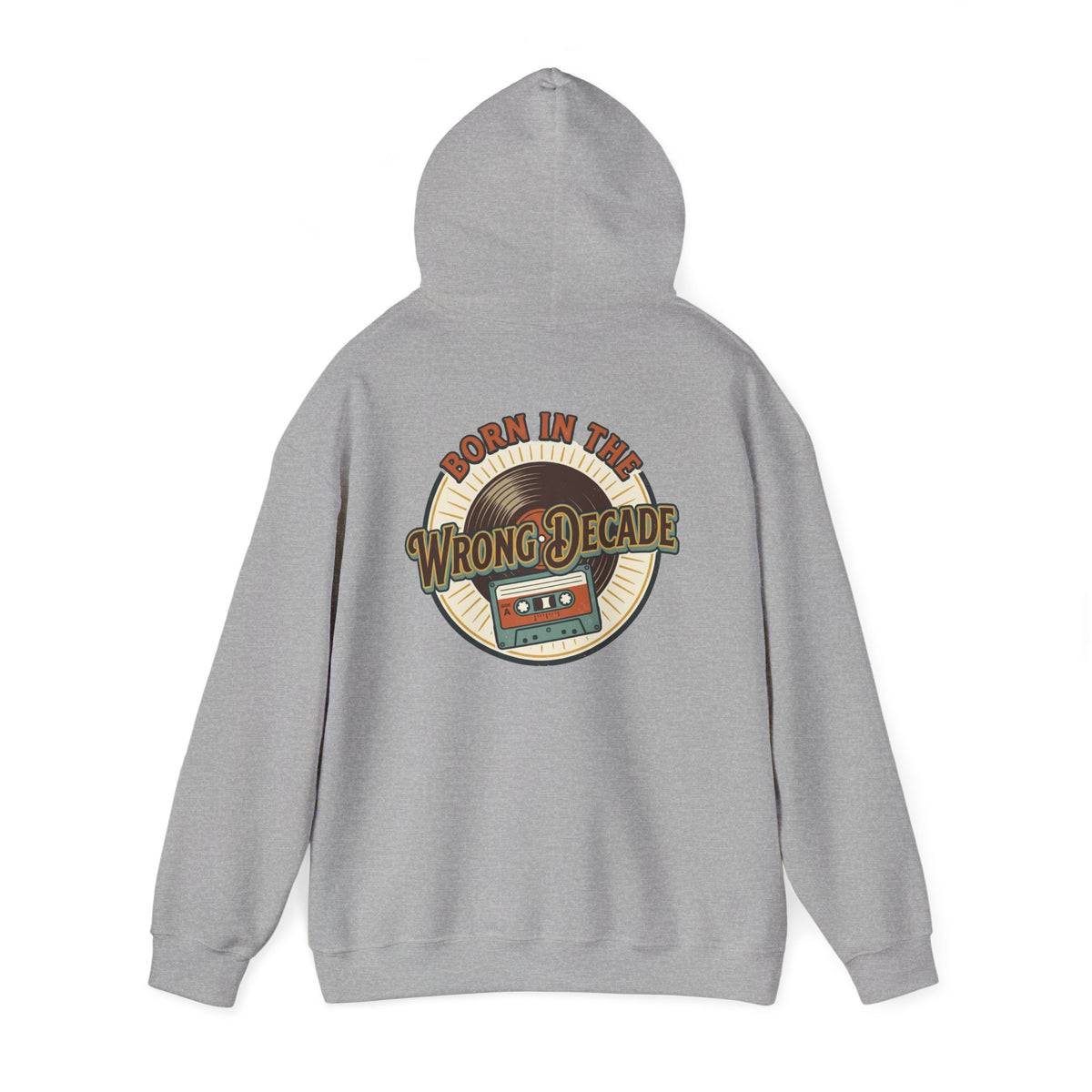 Hoodie — "Born in the Wrong Decade" Retro Cassette Vintage 70s-80s Graphic