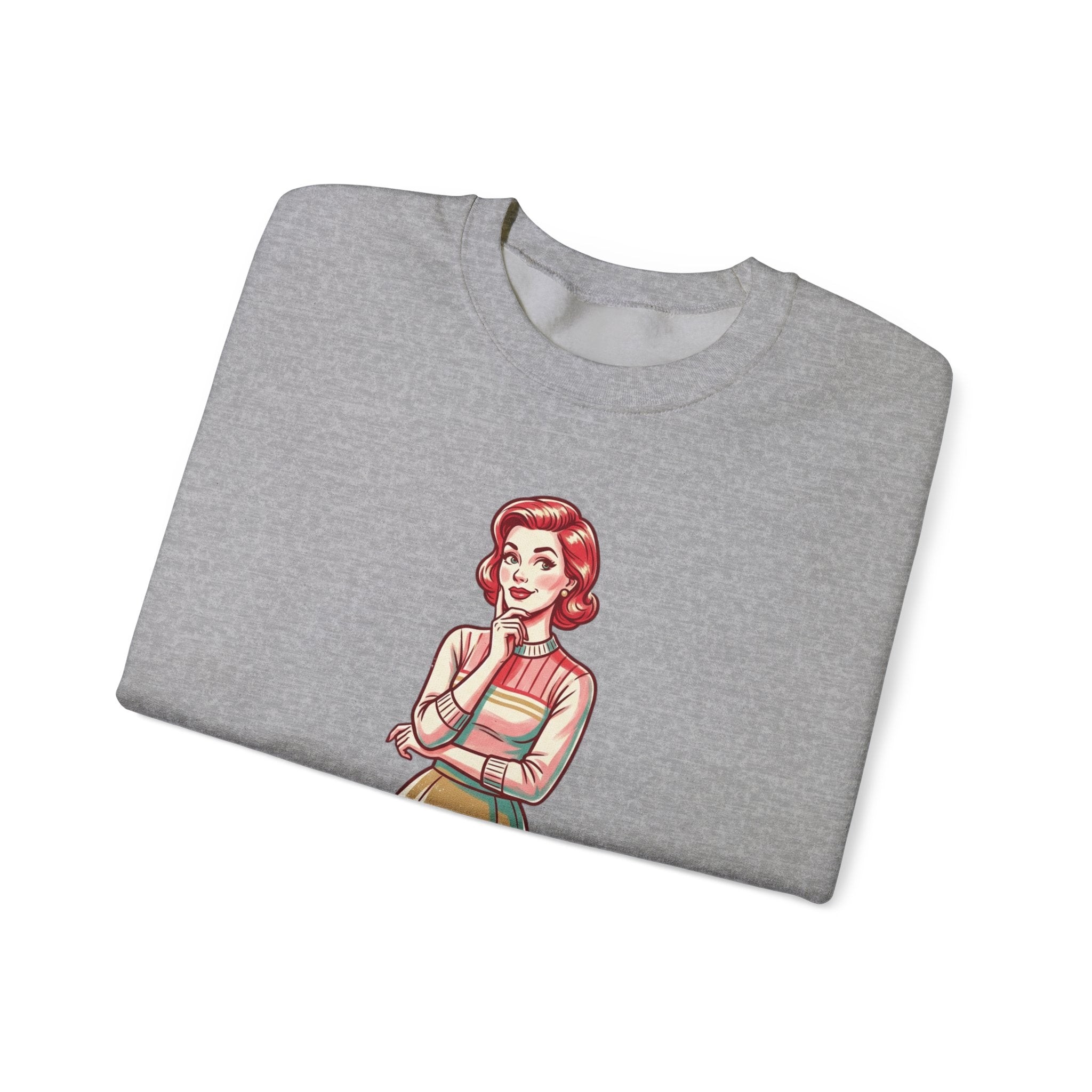 Crewneck Sweatshirt — Retro Housewife "fun-filled lollipop triple dipped in psycho" Graphic