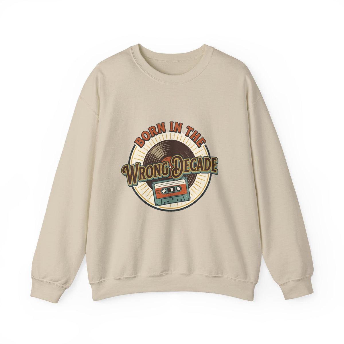 Crewneck Sweatshirt — "Born in the Wrong Decade" Retro Vinyl & Cassette Design