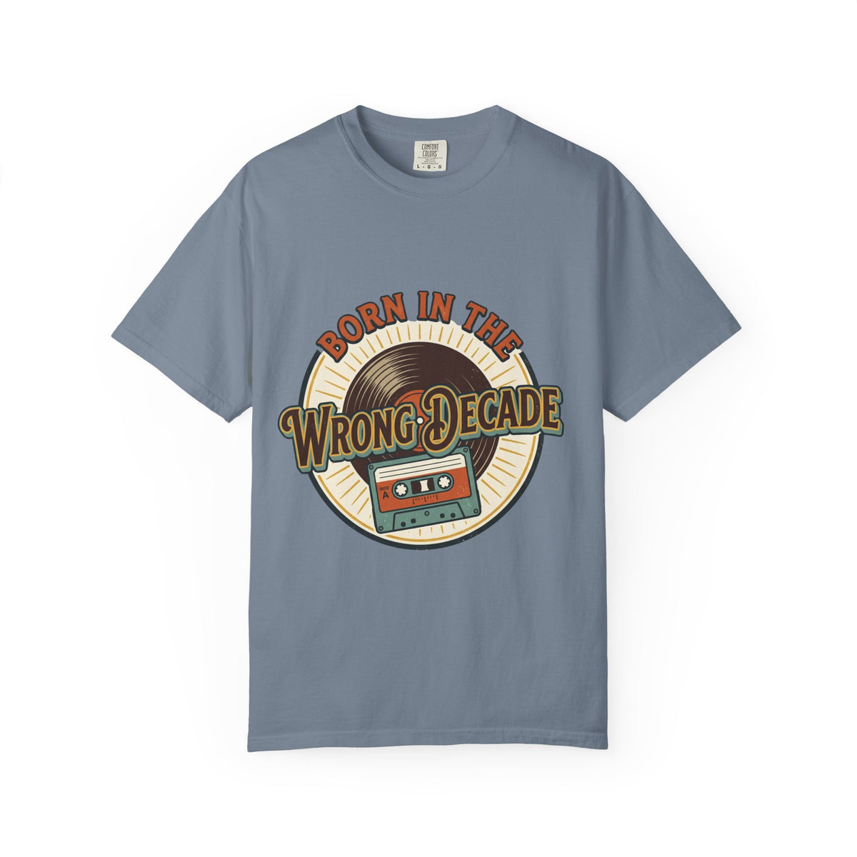Retro 'Born in the Wrong Decade' T-Shirt