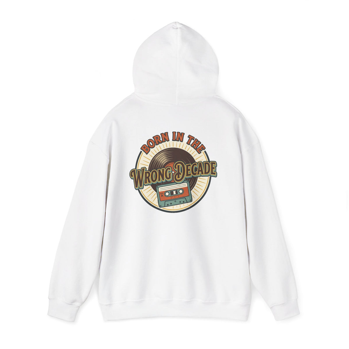 Hoodie — "Born in the Wrong Decade" Retro Cassette Vintage 70s-80s Graphic