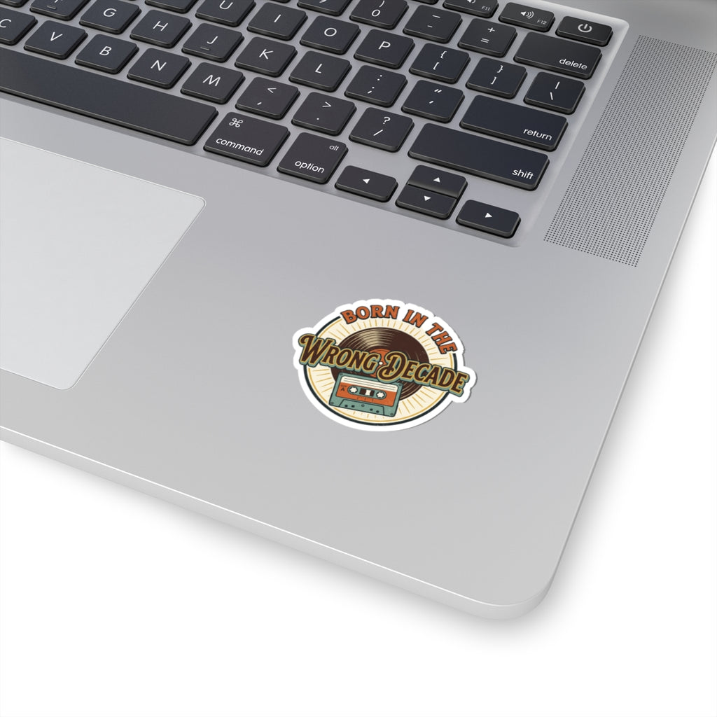 Born in the Wrong Decade Kiss-Cut Sticker — Retro Vinyl & Cassette Design