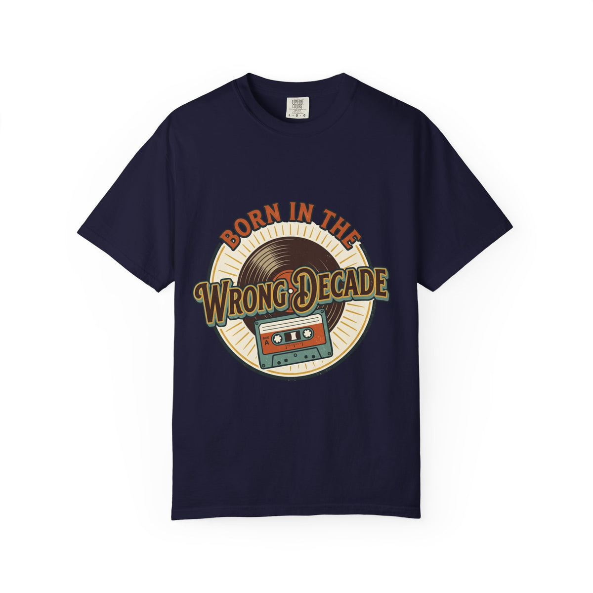 Retro 'Born in the Wrong Decade' T-Shirt