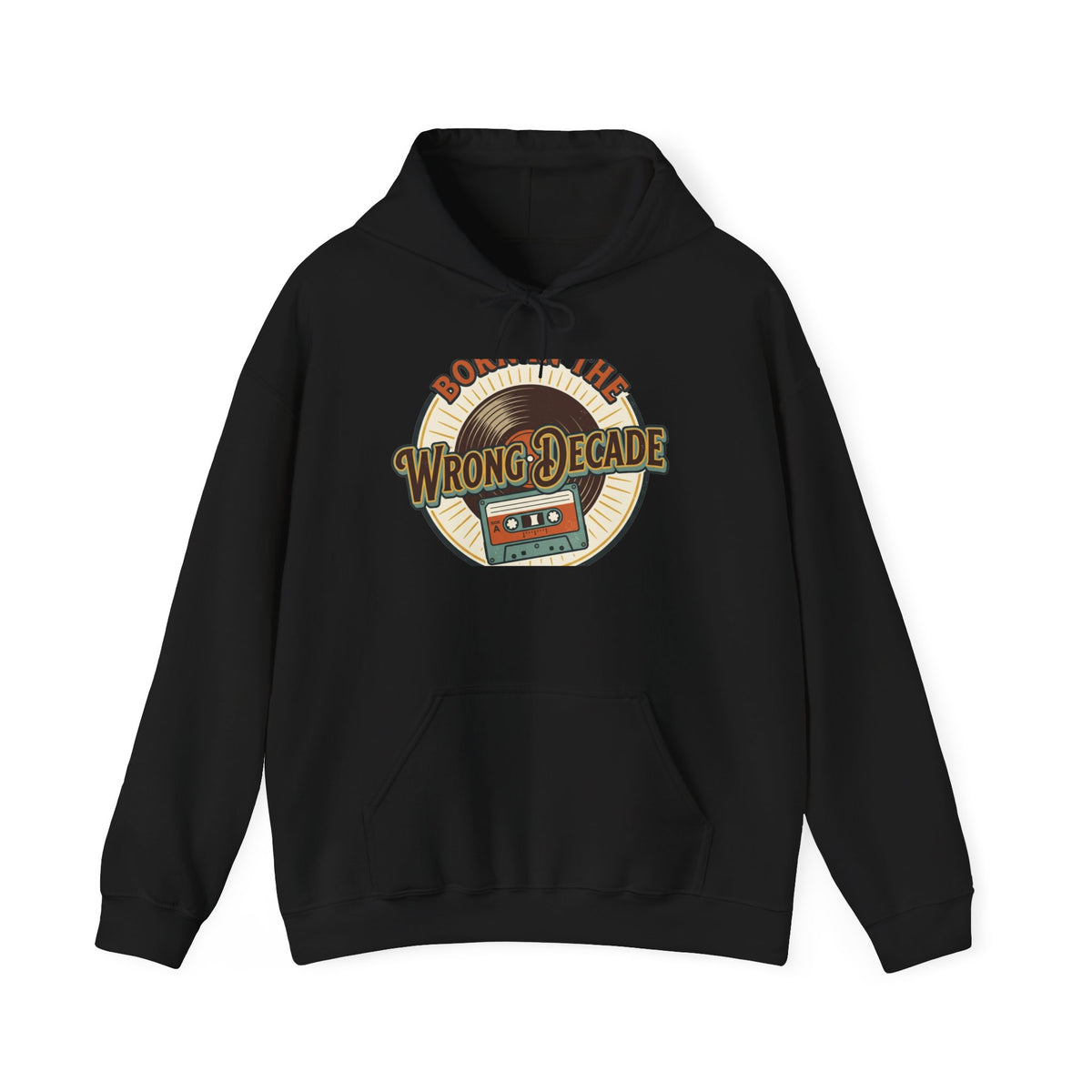 Hoodie — "Born in the Wrong Decade" Retro Cassette Vintage 70s-80s Graphic