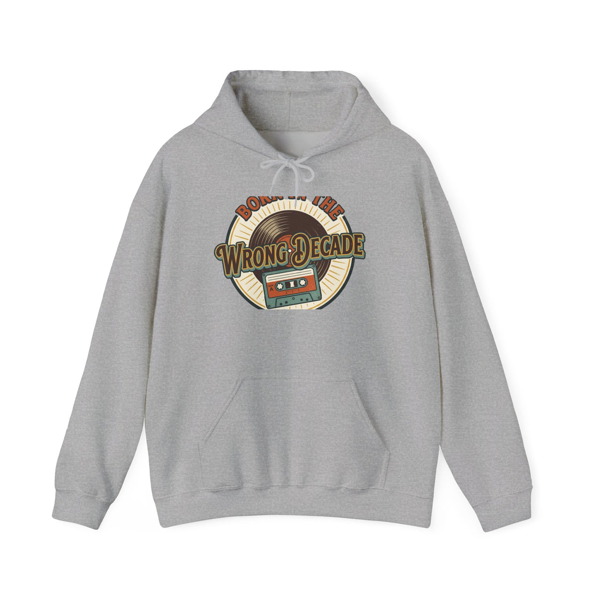Hoodie — "Born in the Wrong Decade" Retro Cassette Vintage 70s-80s Graphic