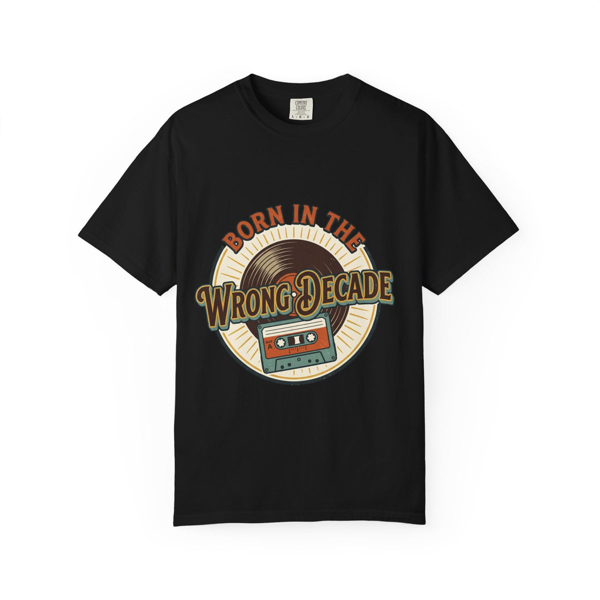 Retro 'Born in the Wrong Decade' T-Shirt