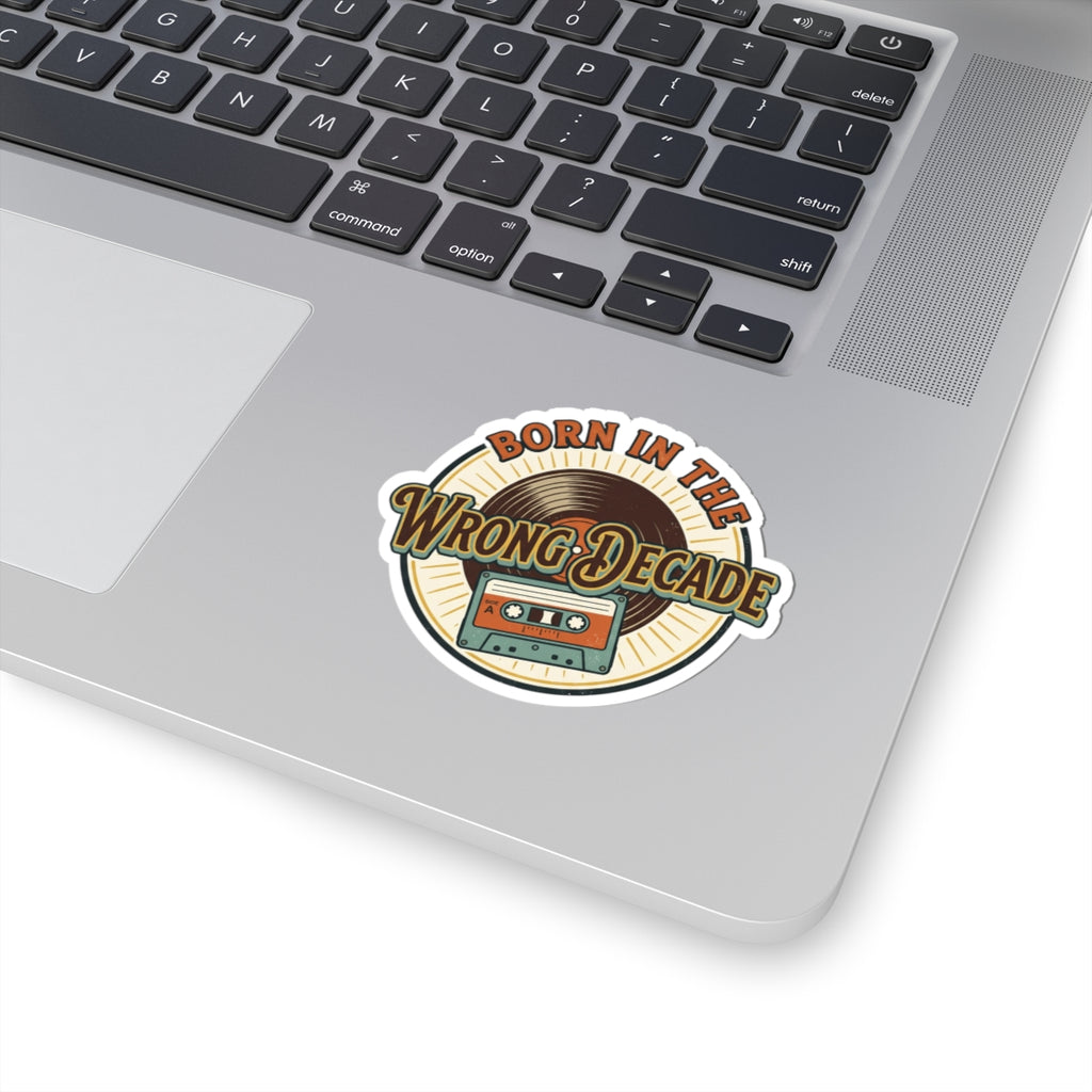 Born in the Wrong Decade Kiss-Cut Sticker — Retro Vinyl & Cassette Design