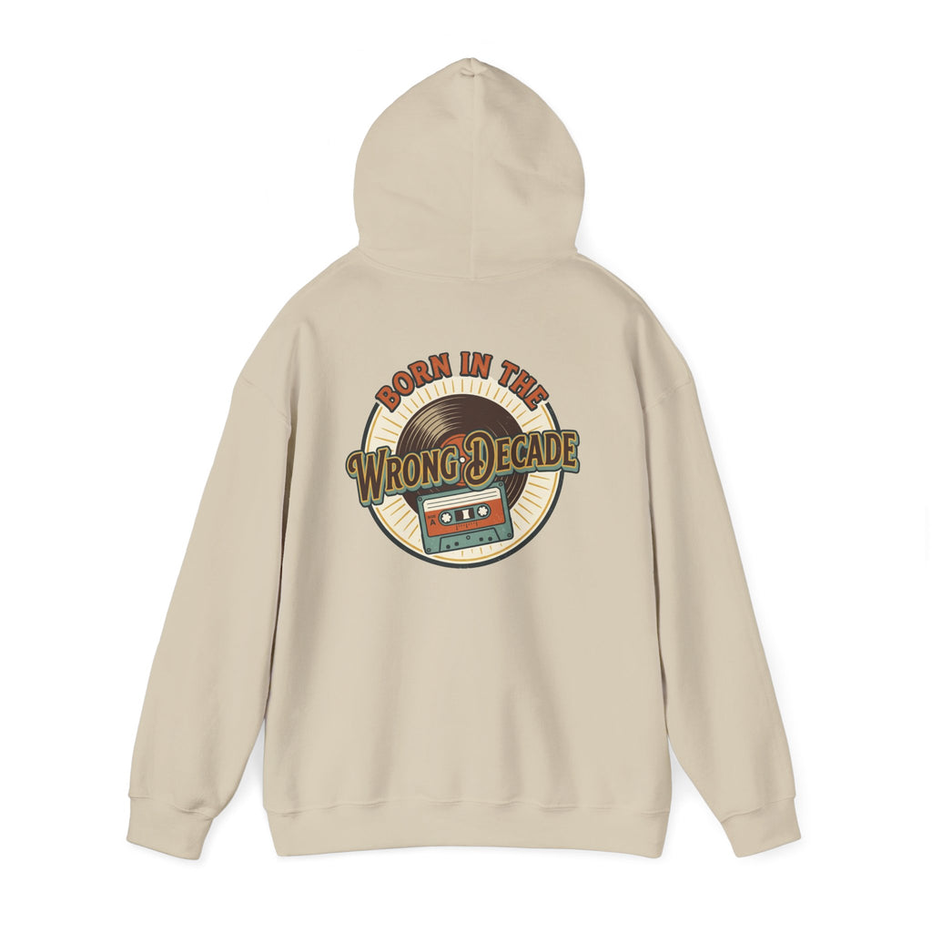 Hoodie — "Born in the Wrong Decade" Retro Cassette Vintage 70s-80s Graphic