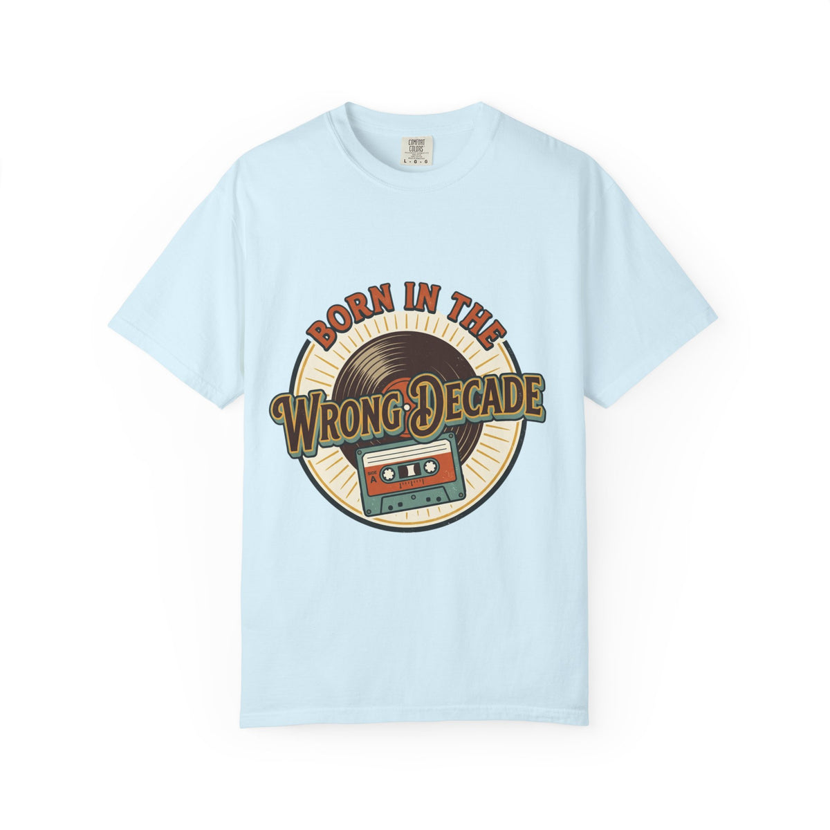 Retro 'Born in the Wrong Decade' T-Shirt