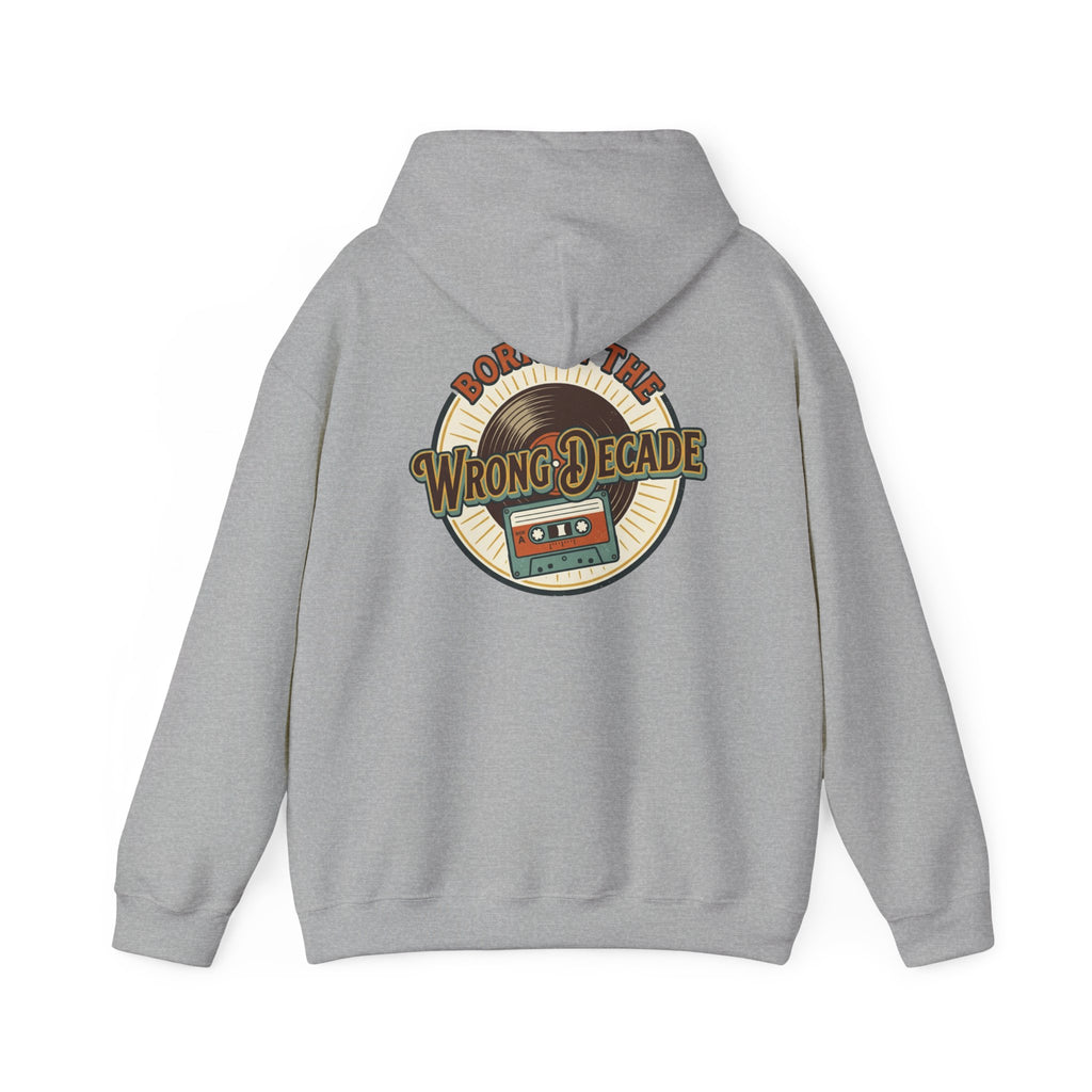 Hoodie — "Born in the Wrong Decade" Retro Cassette Vintage 70s-80s Graphic