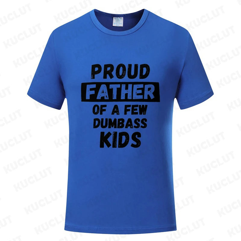 Funny Daddy & Dad Joke Gift T-Shirt Proud Father of A Few Kids Graphic Clothes Personalized Women Men Summer Tee T Shirts Tops